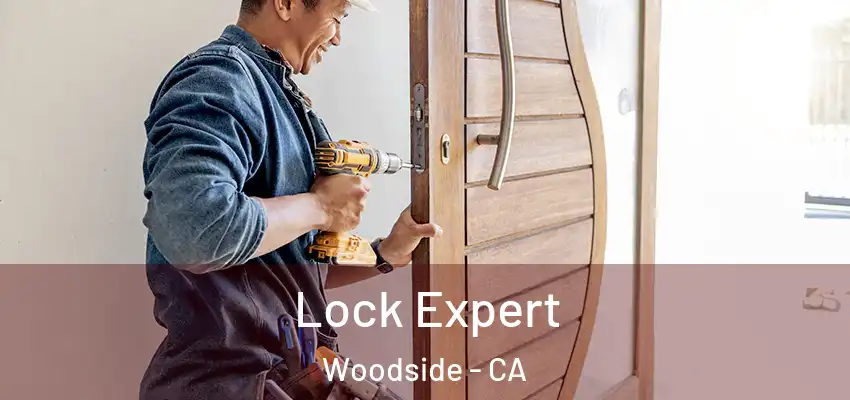  Lock Expert Woodside - CA